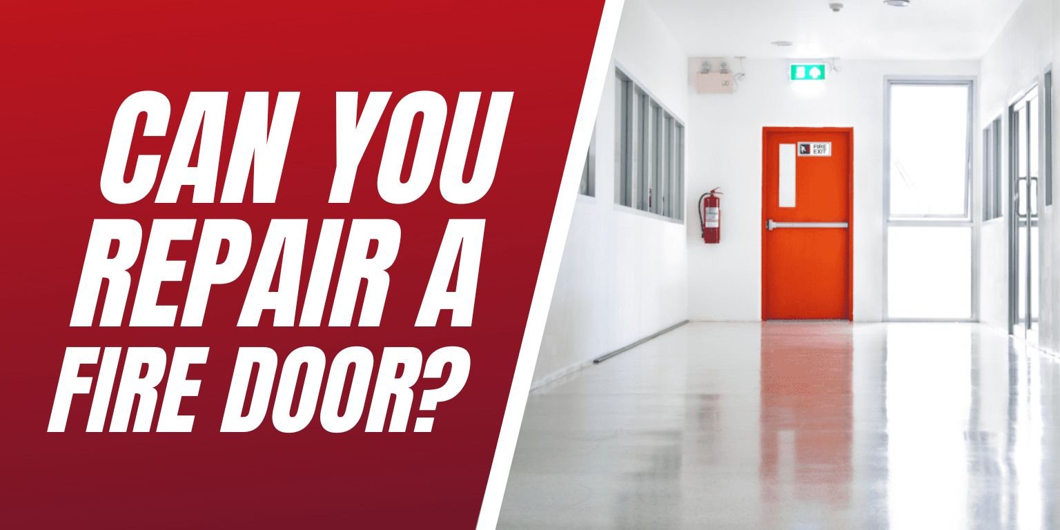 Can You Repair A Fire Door?